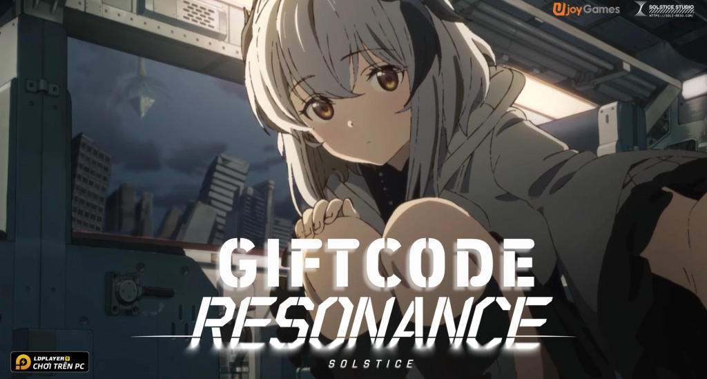 Code Resonance Solstice mới nhất 2025 và hướng dẫn cách nhập