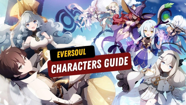 Eversoul Tier List of Characters for all the New Players - March 2025