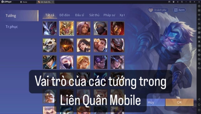 『HƯỚNG DẪN』LIÊN QUÂN MOBILE - VAI TRÒ CỦA CÁC TƯỚNG