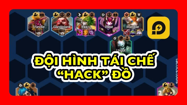 Đấu Trường Chân Lý:  Đội Hình Tái Chế Mùa 13