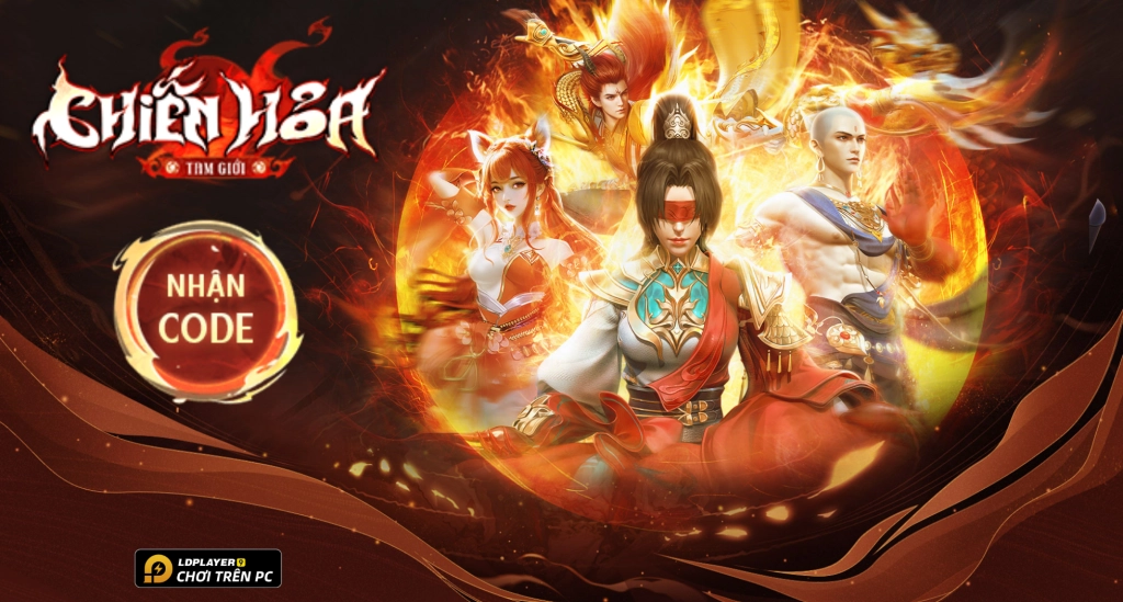 Code Chiến Hỏa Tam Giới và hướng dẫn cách nhập