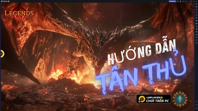 Legends of Aden: Hướng dẫn tân thủ chơi chuẩn đầu game