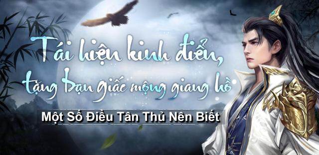 Tân Ỷ Thiên Đồ Long Ký Mobile: Hướng Dẫn Tân Thủ Lưu Ý Giai Đoạn Đầu