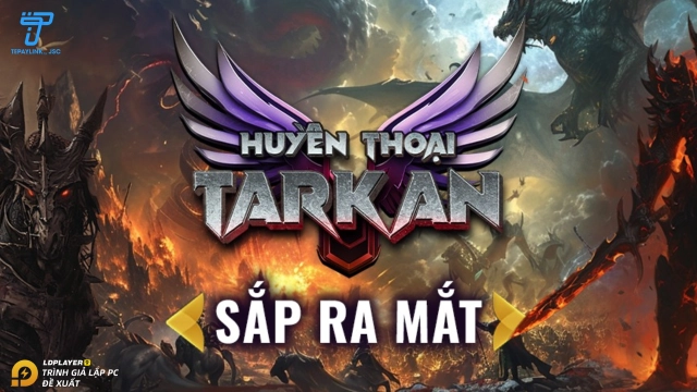 MU: Huyền Thoại Tarkan Mobile - TPL  game MU huyền thoại chuẩn PC trên di động sắp ra mắt tại Việt Nam