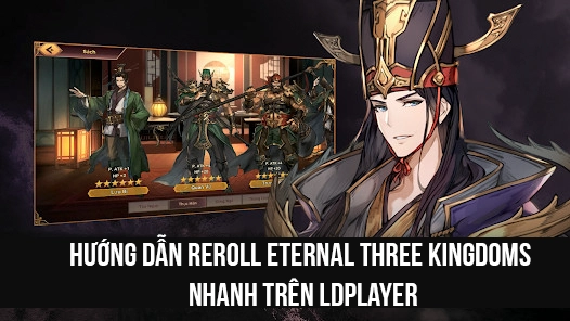 『HƯỚNG DẪN』Reroll Eternal Three Kingdoms Nhanh Trên LDPlayer