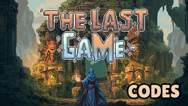 The Last Game Codes: Unlock Your Power - 2025 March