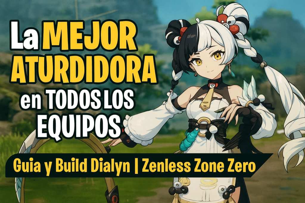Build Definitiva de Dialyn Zenless Zone Zero