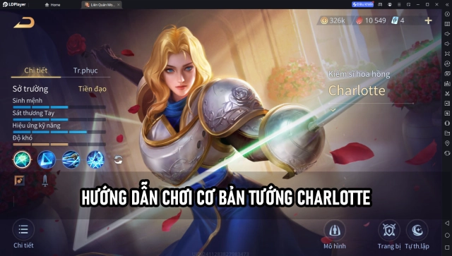 Liên Quân Mobile: Cách Chơi Cơ Bản Tướng Mới Charlotte