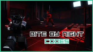Bite By Night แจก Codes ล่าสุด อัปเดตเรื่อยๆ