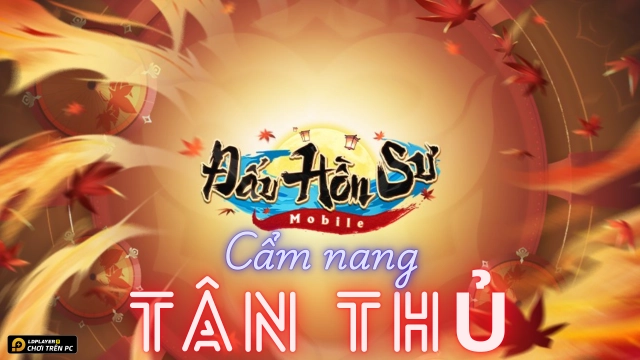 Đấu Hồn Sư: Cẩm nang tân thủ