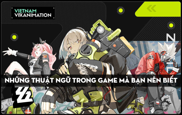 Zenless Zone Zero: Những Thuật Ngữ Trong Game Mà Bạn Nên Biết