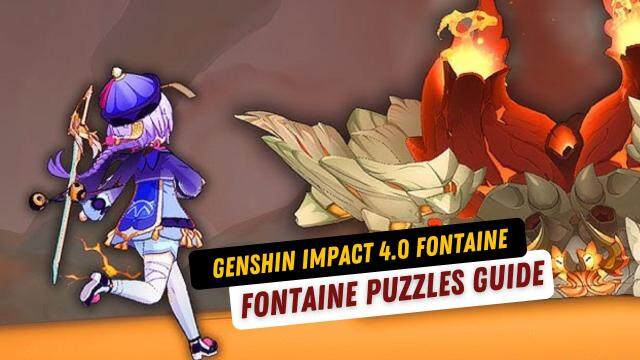 Genshin Impact 4.0 Fontaine Puzzles Guide : How to Solve and Pass through Tips