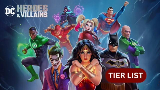 DC Heroes & Villains Tier List for the Best Characters in  March 2025
