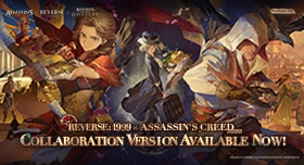 GLOBALLY SYNCED VERSION OF REVERSE:1999 X ASSASSIN’S CREED® COLLABORATION VERSION AVAILABLE NOW