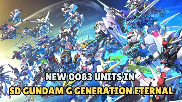 New 0083 Units in SD Gundam G Generation Eternal – Are They Worth It?