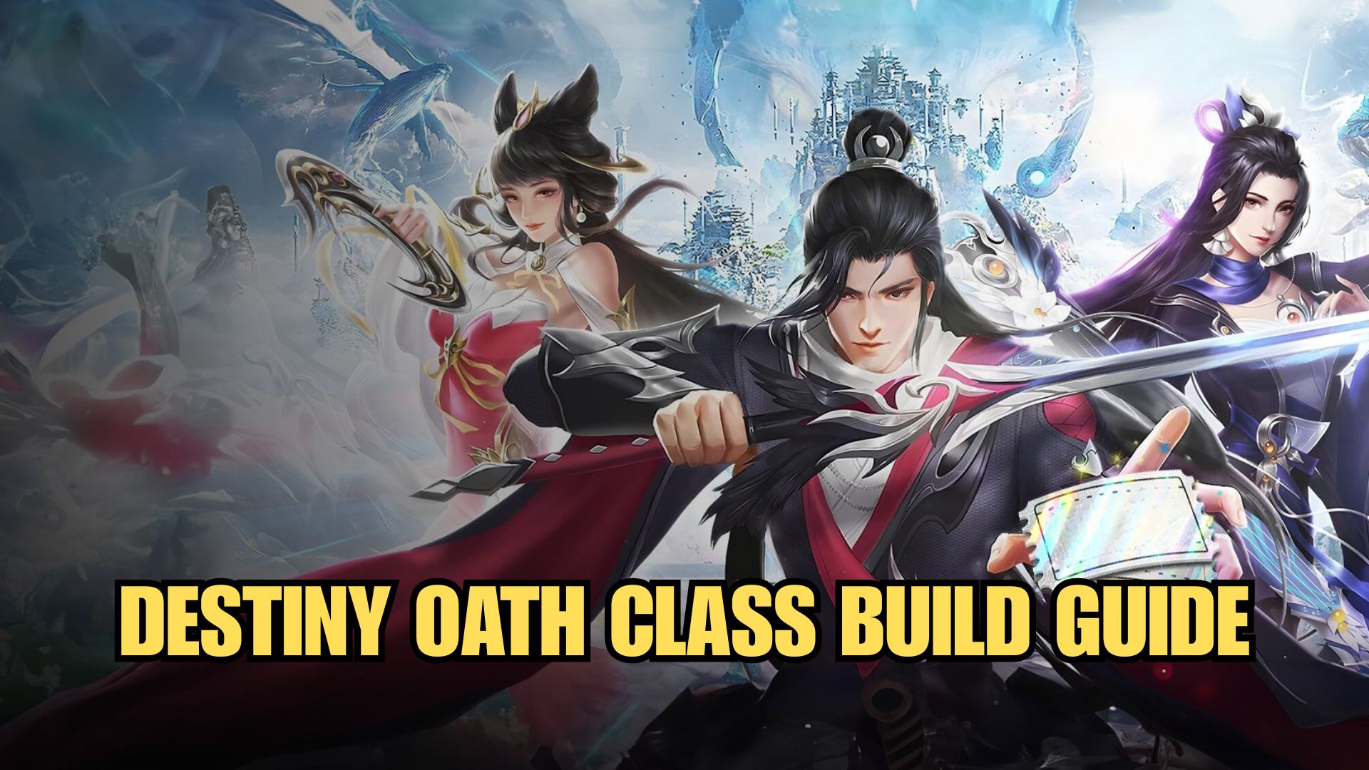 Destiny Oath Class Build Guide with Best Tips for Beginners