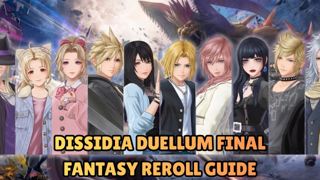 Dissidia Duellum Final Fantasy Reroll Guide 2026 – With LDPlayer