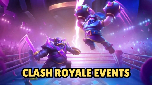 Clash Royale Events: The Ultimate Guide to Challenges and Tournaments