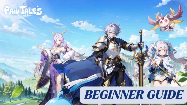 Paw Tales: Eternal Bond Beginner Guide, Best Tips, Tricks & Strategies