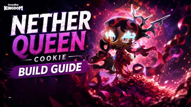 Nether Queen Cookie Build Guide: Best Toppings, Beascuits & Teams | CookieRun: Kingdom