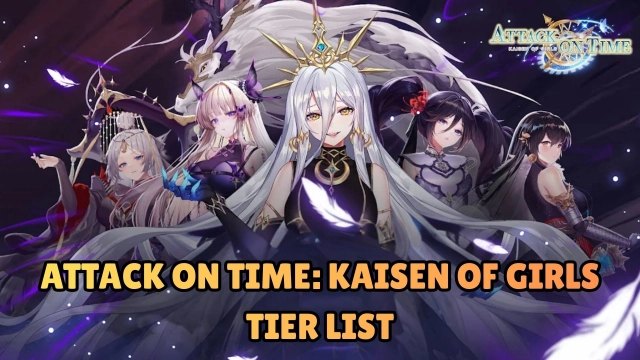 Attack on Time: Kaisen of Girls Tier List: December 2025 – Best Generals