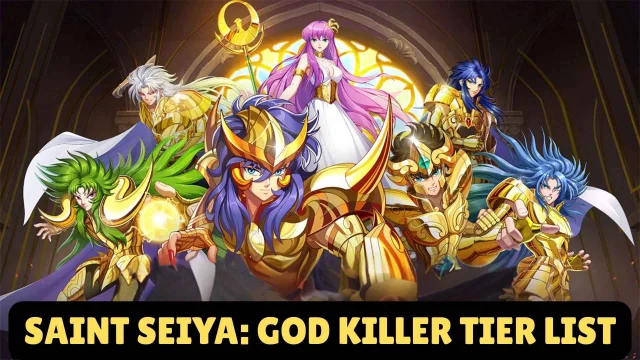 Saint Seiya: God Killer Tier List for the Best Heroes – September 2025