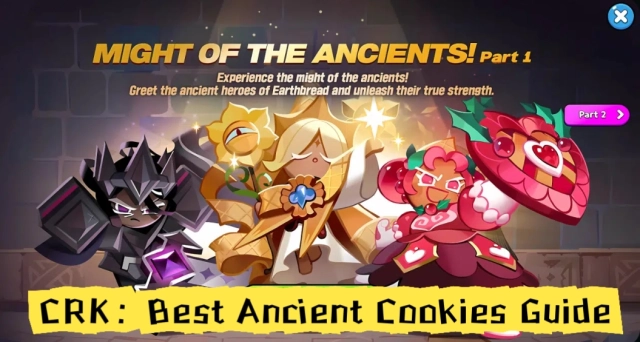 Cookie Run Kingdom | Best Ancient Cookies Guide
