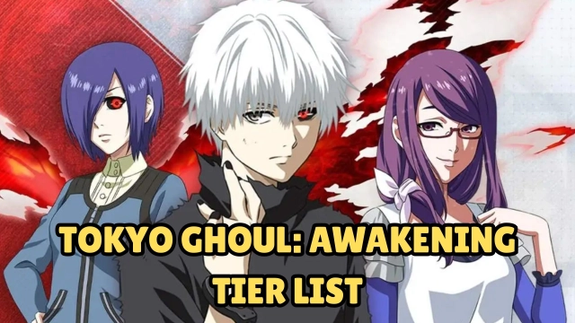 Tokyo Ghoul: Awakening Tier List November 2025 – Best Characters for PvE and PvP