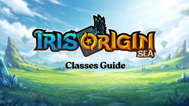 Iris Origin SEA Classes Guide for Newbies
