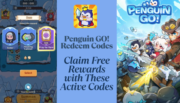 Penguin GO! Redeem Codes - How to Use Them for Free Rewards