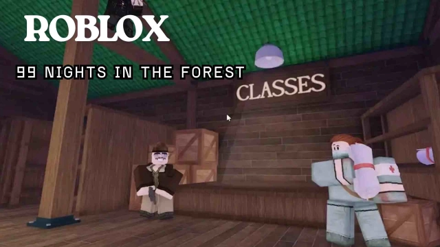 Best Class in 99 Nights In The Forest Roblox - Characters Tier List