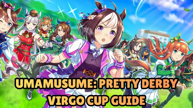Umamusume: Pretty Derby Virgo Cup Guide 2025: Dominate Champions Meeting