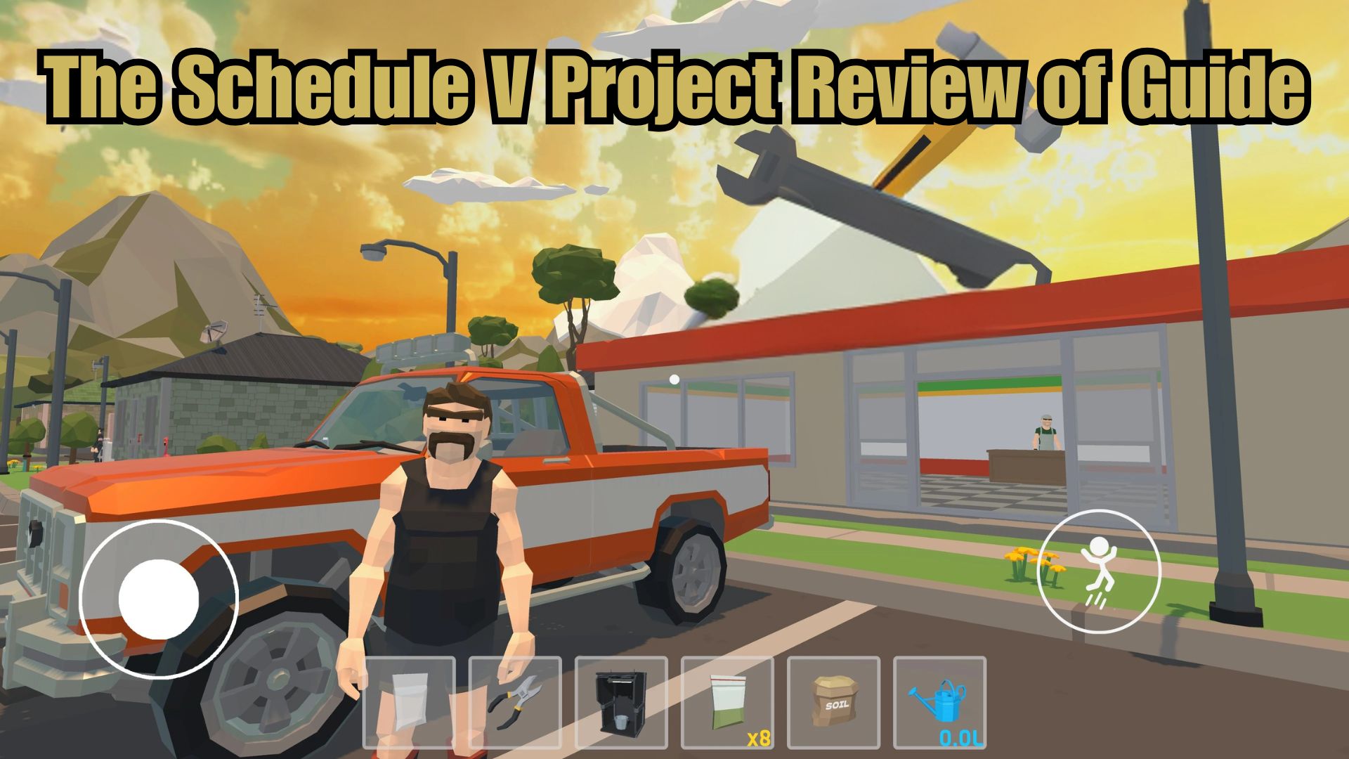 The Schedule V Project Review of Guide – Is it Worthy to Play?