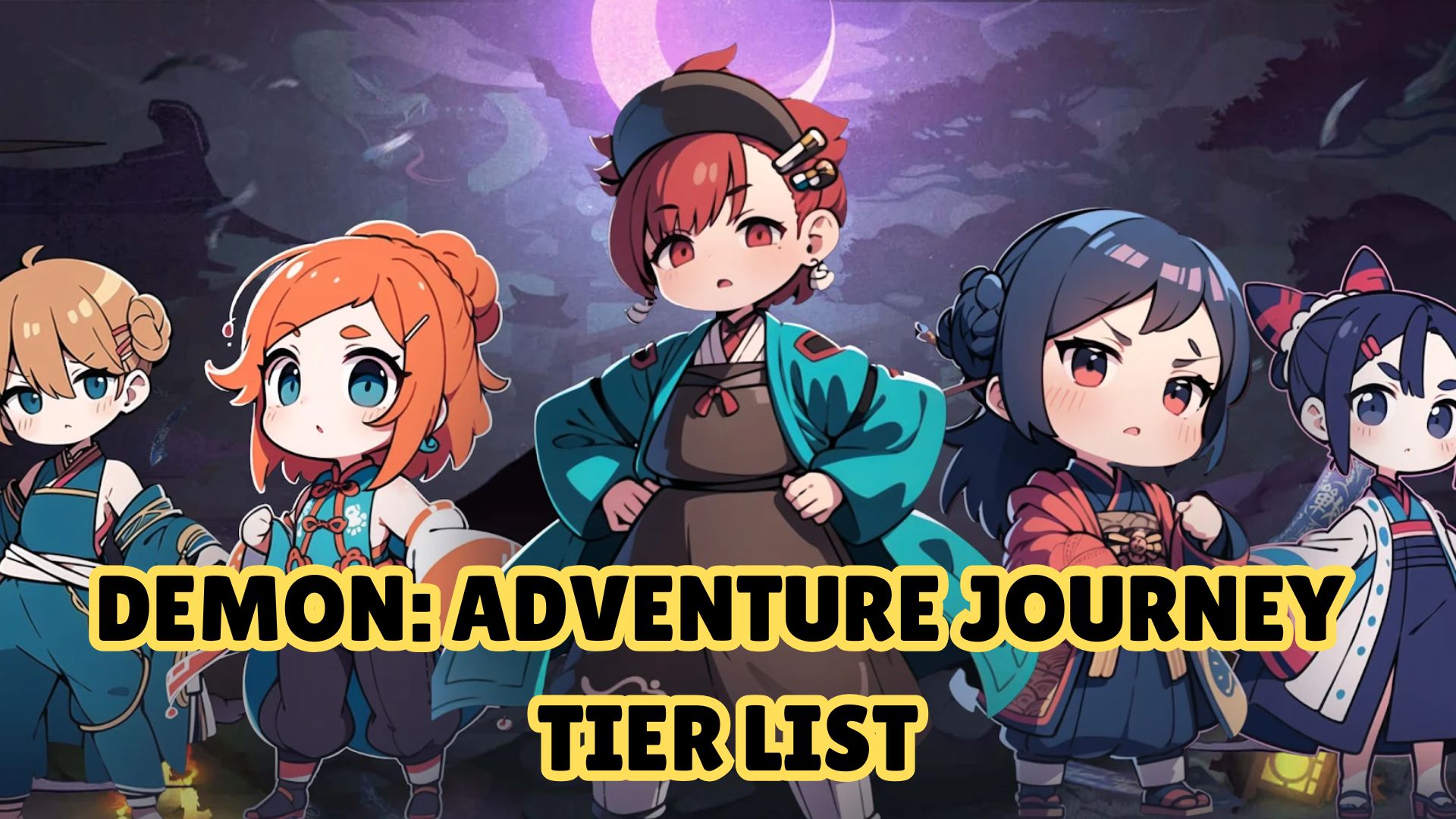 Demon: Adventure Journey Tier List of Best Characters