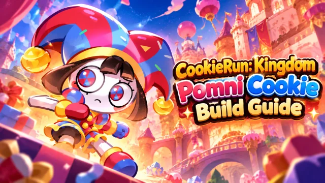 CookieRun: Kingdom Pomni Cookie Build Guide: Toppings, Beascuit, and Teams