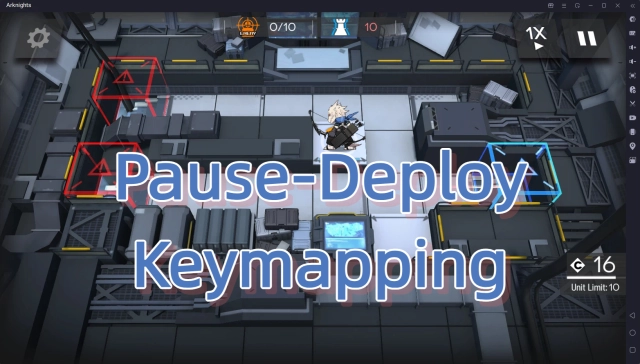 Arknights Pause-Deploy Trick Keymapping Overview
