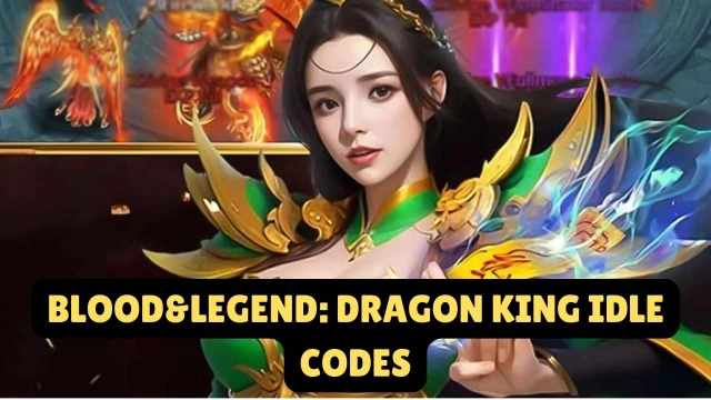 Blood&Legend: Dragon King Idle Codes: September 2025