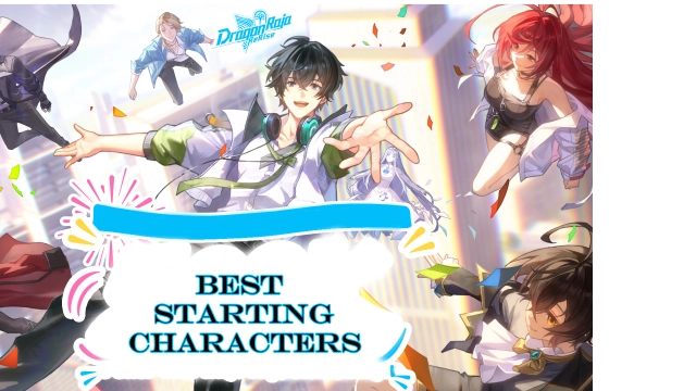 Dragon Raja: ReRise | Best Starting Characters For Beginners