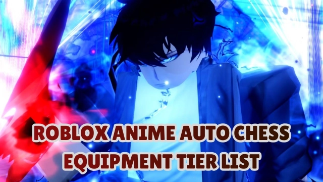 Roblox Anime Auto Chess Equipment Tier List for the Best – January 2026