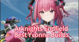 Arknights Endfield Best Yvonne Build: Skill, Gear, Weapons and Teams