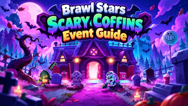 Brawl Stars Scary Coffins Event Guide: Rewards, Votes, and Daily Quests