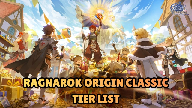 Ragnarok Origin Classic Tier List March 2026: Best Classes