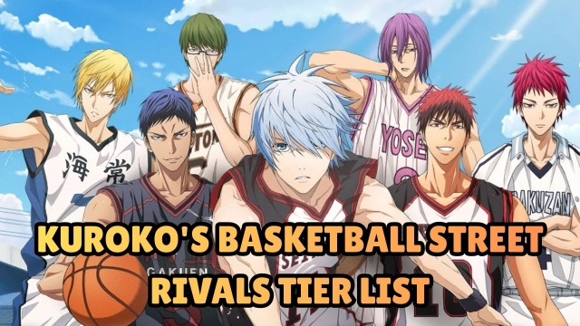 Kuroko's Basketball Street Rivals Tier List of Characters: March 2026