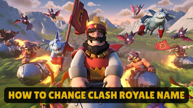 How to Change Clash Royale Name: A Complete Guide
