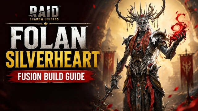 RAID Shadow Legends Folan Silverheart Fusion Build Guide