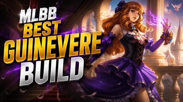 MLBB Best Guinevere Build 2026: Emblem, Items, Combos, New Skins & Counters