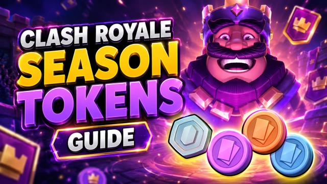 Clash Royale Season Tokens Guide 2026 How to Get and Spend Them