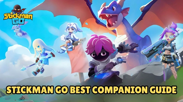 Stickman Go Best Companion Guide for Beginners