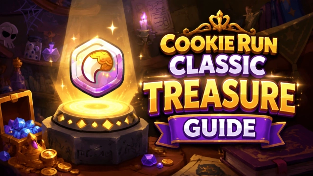 CookieRun Classic Treasure Guide 2026: Best Treasures and Strategies