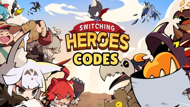 Switching Heroes Codes: 2025 October (Latest Codes)